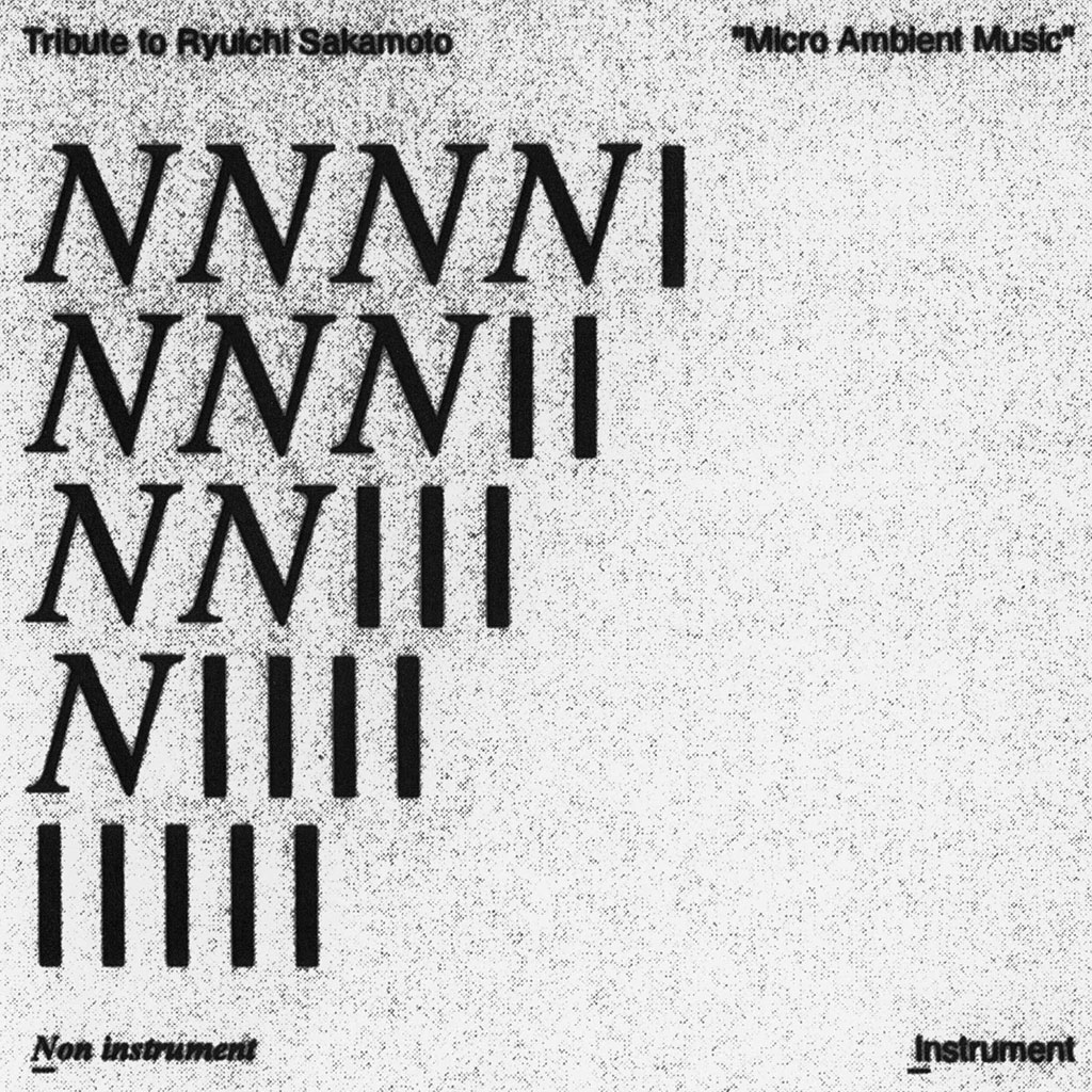 Tribute to Ryuichi Sakamoto “Micro Ambient Music”